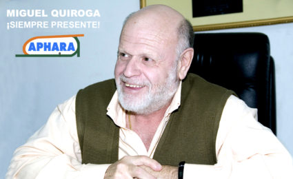 ¡MIGUEL QUIROGA Presente! proclamó el 6 de abril APHARA al cumplirse el 9º aniversario de su partida 